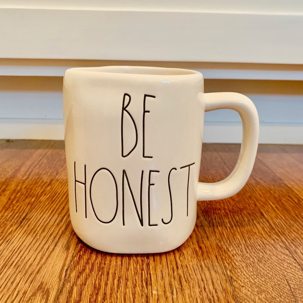 Rae Dunn Mug BE HONEST